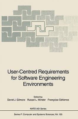 User-Centred Requirements for Software Engineering Environments - 9783642081897