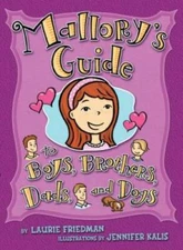 Mallory's Guide to Boys, Brothers, Dads, and Dogs - Paperback - VERY GOOD