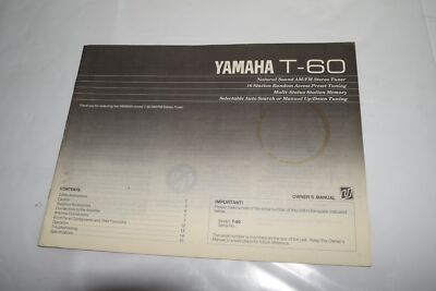 *TC* YAMAHA T-60 AM/FM STEREO TUNER OWNER'S MANUAL (BOOK531)