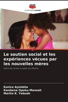 Eunice Ayimbila (U. A.) | Le Soutien Social Et Les ExpéRiences VéCues Par Les...