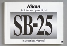 Nikon SB-25 AF Speedlight Instruction Manual  Instructions In Brief