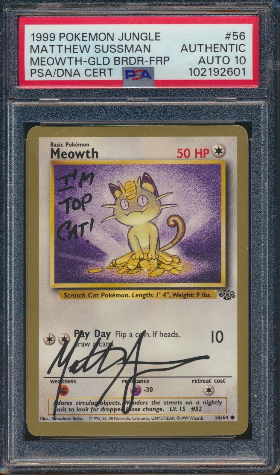 Mathew Sussman 1999 Pokemon Jungle Gold Border Meowth #56 PSA AUTHENTIC AUTO 10