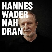 Nah Dran von Wader,Hannes | CD | Zustand sehr gut