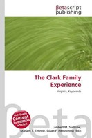 Lambert M. Surhone (U. A.) | The Clark Family Experience | Taschenbuch (2026)