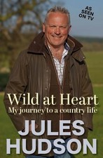 Wild At Heart by Jules Hudson - 9781917439343