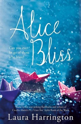 The Life and Times of Alice Bliss by Laura Harrington (English) Paperback Book