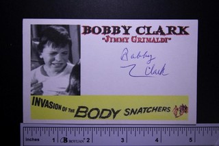 BOBBY CLARK (1944 2021) (INVASION OF THE BODY SNATCHERS) AUTOGRAPH INDEX CARD