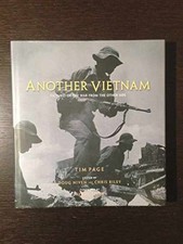 Another Vietnam: Pictures of the War from - Hardcover, by Page Tim - Very Good u