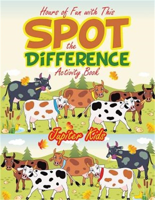 Hours of Fun with This Spot the Difference Activity Book (Paperback or Softback)