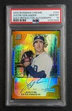 JUSTIN VERLANDER PSA 10 2005 BOWMAN CHROME #331 ROOKIE GOLD REFRACTOR AUTO 19/50