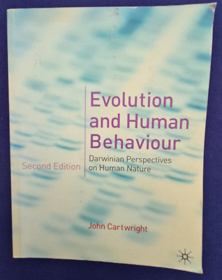 Evolution and Human Behaviour. Darwininan Perspectives o Human Nature, 2nd ed.