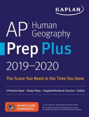 AP Human Geography Prep Plus 2019-2020: 3 Practice Tests + Study Plans +  - GOOD
