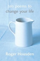 Roger Housden | Ten Poems To Change Your Life | Taschenbuch | Englisch (2003)