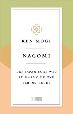 Nagomi ~ Ken Mogi ~  9783832181628