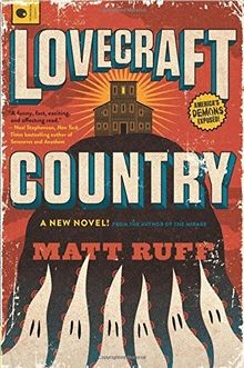 Lovecraft Country: A Novel von Ruff, Matt | Buch | Zustand akzeptabel