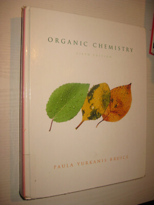 Organic Chemistry von Paula Yurkanis Bruice , 5th ed  (2006, Gebunden)