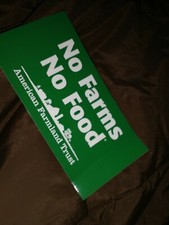 No Farms No Food...Sticker.. Support Farmers/America Workers... Farmland Pride 