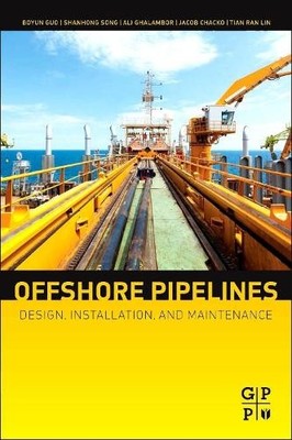 Offshore Pipelines - 9780123979490