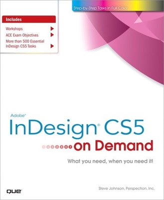 Adobe InDesign CS5 on Demand by Perspection Inc., . Paperback / softback Book
