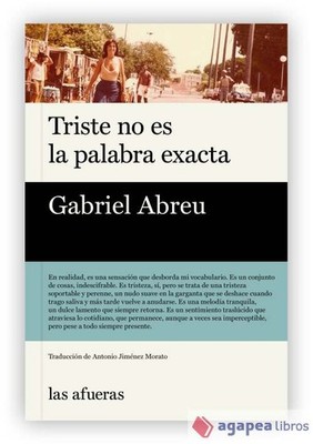 Triste no es la palabra exacta. NUEVO. ENVÍO URGENTE (Librería Agapea)