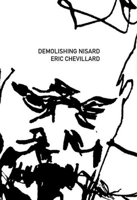 Demolishing Nisard Eric Chevillard