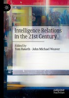 John Michael Weaver (U. A.) | Intelligence Relations In The 21St Century | Buch