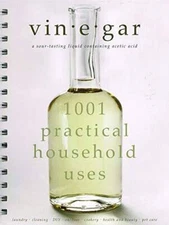 Vinegar: 1001 Practical Household Uses - Spiral-bound By L&k Designs - VERY GOOD