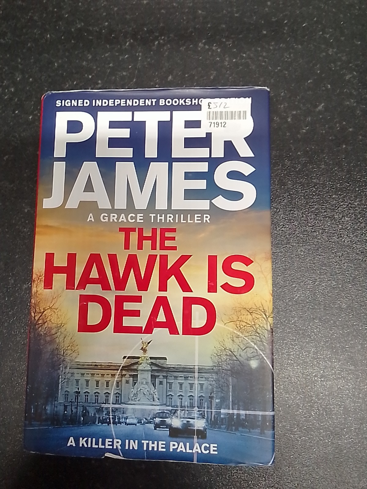 SIGNED The Hawk Is Dead by Peter James. Special Sprayed edges. Hardback