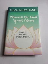 Opening the Heart of the Cosmos: Insights on the Lotus Sutra by Nhat Hanh