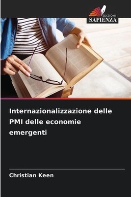 Internazionalizzazione delle PMI delle economie emergenti by Christian Keen (Ita