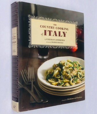 Rustic Italian Cookbook Farmhouse COUNTRY COOKING OF ITALY Colman ...