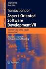 Transactions on Aspect-oriented Software Development: A Common Case Study for Aspect-oriented Modeling: Bk. 7 by Springer-Verlag Berlin and Heidelberg GmbH & Co. KG (Paperback, 2010)