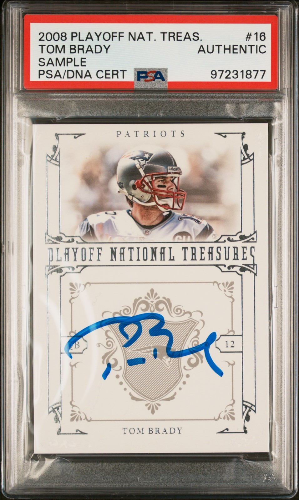 TOM BRADY 2008 PLAYOFF NAT TREASURE SAMPLE #16 PSA AUTHENTIC AUTO AUTHENTIC 