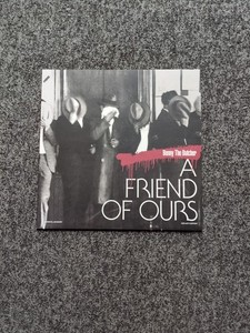 Benny The Butcher A Friend Of Ours カセット Benny The Butcher ‎– A