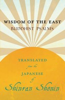 S. Yamabe (U. A.) | Wisdom Of The East - Buddhist Psalms - Translated From...