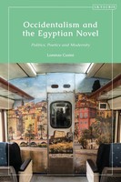 Occidentalism And The Egyptian Novel Politics, Poetics And Modernity Casini Buch