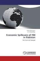 Haider Mahmood (U. A.) | Economic Spillovers Of Fdi In Pakistan | Taschenbuch