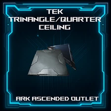 Ark Survival Ascended PVE-ASA-Structures-Delivered-Tek Triangle-Quarter Ceiling