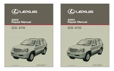2003 Lexus GX 470 Shop Service Repair Manual Complete Set