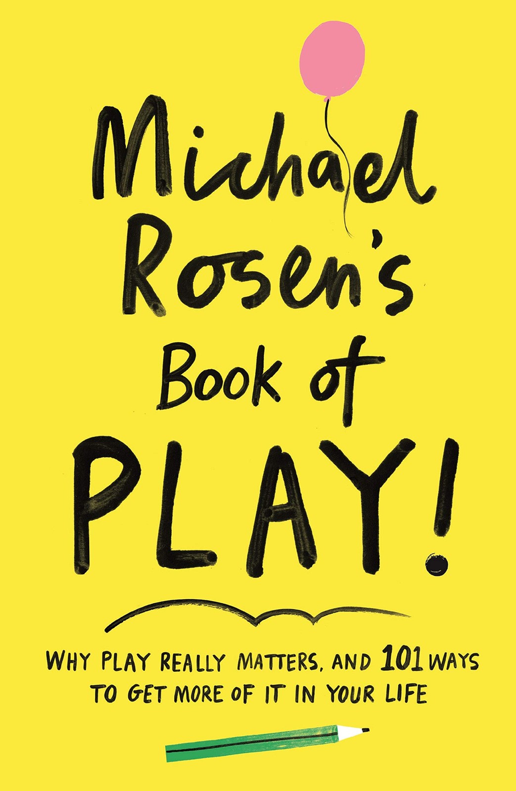 Michael Rosen's Book of Play Psychology Psychology Self Help Book Paperback