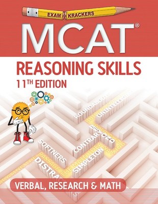 Examkrackers MCAT Reasoning Skills: Verbal, Research & Math