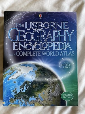 The Usborne Geography Encyclopedia with Complete World Atlas and Internet Links