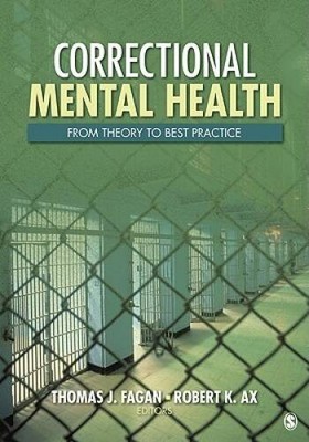 Correctional Mental Health: From Theory to Best Practice - Paperback - VERY GOOD