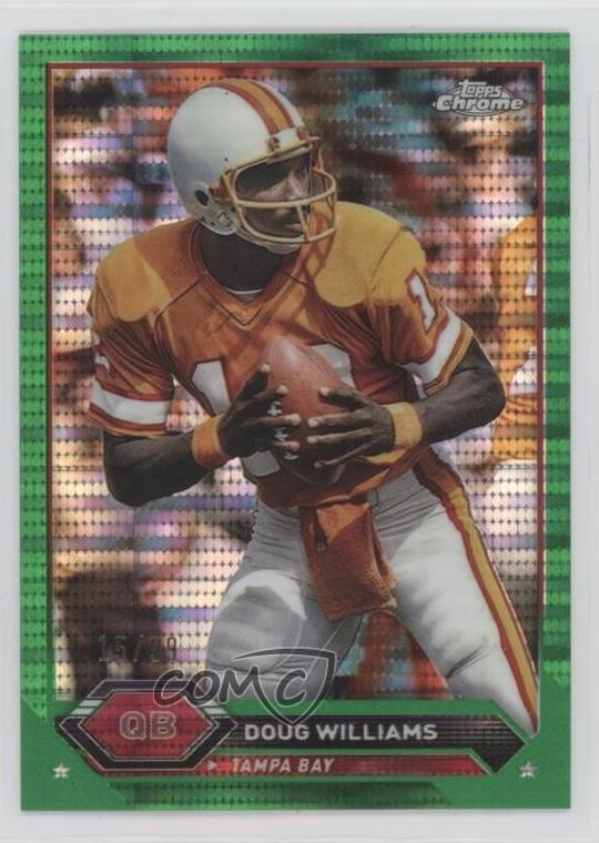 2023 Composite Topps Chrome Green Sonar Refractor 15/99 Doug Williams #36 1l2