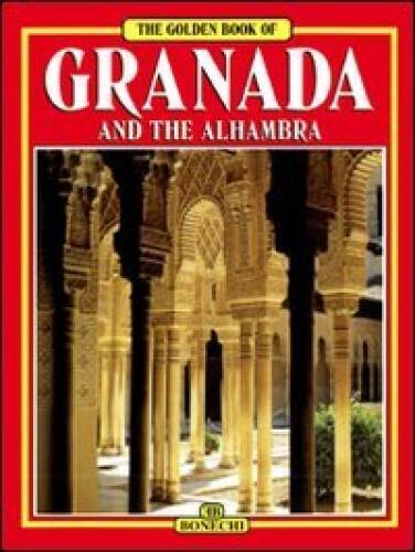 Granada and the Alhambra, Golden Book - Paperback By Carlos Pascual - VERY GOOD