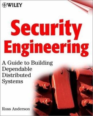 Security Engineering : A Guide to Building Dependable Distributed