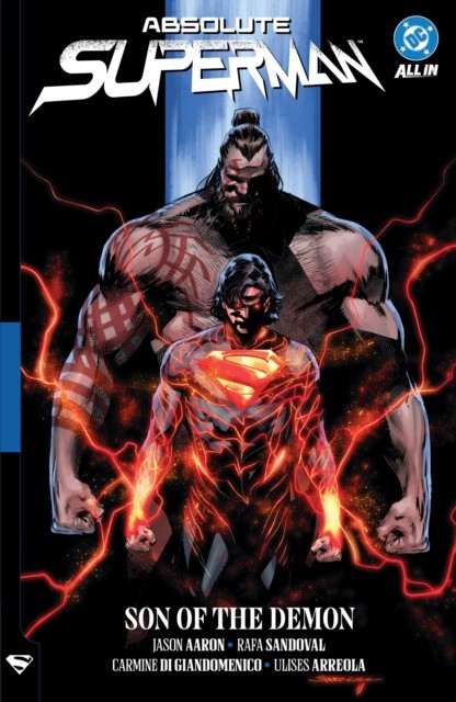 Absolute Superman Vol. 2: Son of the Demon by Jason Aaron (Paperback Book)