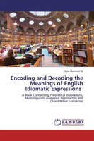 Ayad Hammad Ali | Encoding And Decoding The Meanings Of English Idiomatic...