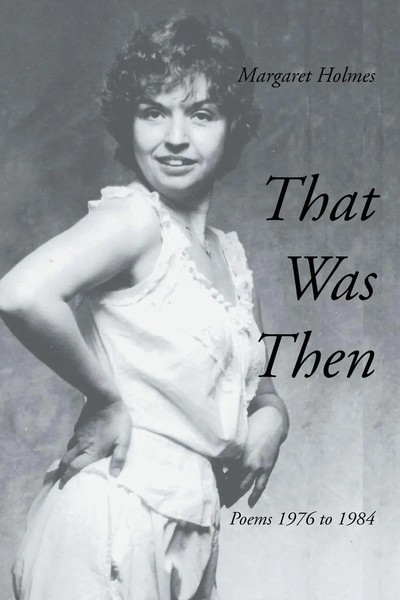 Margaret Holmes | That Was Then | Taschenbuch | Englisch (2014) | Xlibris-image