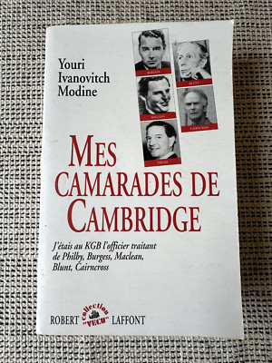 Juri Iwanowitsch Modine * Meine Genossen von Cambridge * Robert Laffont 1994